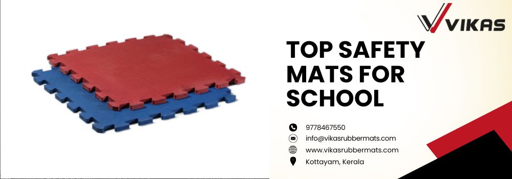uploads_vik/blogs/Top Safety Mats For School.jpg